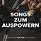 Songs zum Auspowern