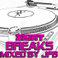 Breaks (Mixed by JFB)