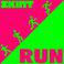 Run (Skint Records Presents)