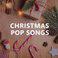 Christmas Pop Songs