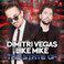 Dimitri Vegas & Like Mike - The State of
