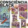 Consciência Black - Vol. I