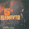 El 5º Elemento - el Proyecto