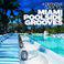 A Definitive Guide to... Miami Poolside Grooves