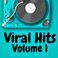 Viral Hits Volume 1