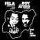 Fela and Roy Ayers