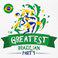 The Greatest Brazilian Party