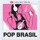 iCollection Pop Brasil