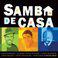 Samba De Casa