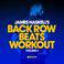 James Haskell's Back Row Beats Workout, Vol. 3 (Mixed)