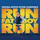 Run Fatboy Run Original Soundtrack