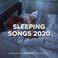 Sleeping Songs 2020
