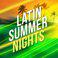 Latin Summer Nights
