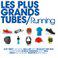 Les Plus Grands Tubes Running