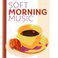 Soft Morning Music