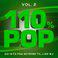 110% POP - 110 Hits Fra 80'erne Til Lige Nu, Vol. 2