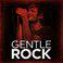 Gentle Rock