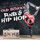 Old School RnB & Hip Hop
