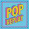 Pop Replay