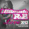 Ultimate R&B Love 2012