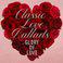 Glory of Love: Classic Love Ballads