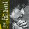 Make You Feel My Love: 16 Love Songs of Bob Dylan