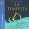 La Tempestad - Dramatizado