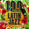 100 Latin Jazz Classics