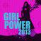 Girl Power 2013