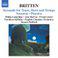 Britten: Serenade for Tenor, Horn, and Strings, Op. 31 - Nocturne, Op. 60 - Phaedra, Op. 93