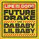 Life Is Good (feat. Drake, DaBaby & Lil Baby) [Remix]