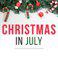 Christmas In July