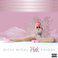 Pink Friday (Explicit Version)