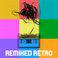 Remixed Retro (Remixes)