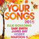 Your Songs 2015