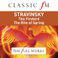 Stravinsky: Firebird Suite: Rite of Spring (Classic FM: The Full Works)