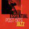 Essential Post-50's Jazz