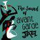 The Sound of Avant Garde Jazz