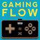 Gaming Flow