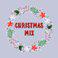 Christmas Mix