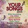 Your Songs 2014