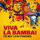 Viva La Bamba! The Best Latin Standards