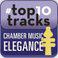 #top10tracks - Chamber Music Elegance