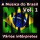 A Musica do Brasil, Vol. 1