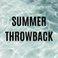 Summer Throwback