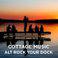 Cottage Music: Alt Rock Your Dock