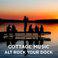 Cottage Music: Alt Rock Your Dock