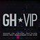 GH VIP