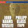 John Adams: Harmonielehre für Orchester - Philipp Glass: Itaipu