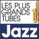 Les Plus Grands Tubes Jazz